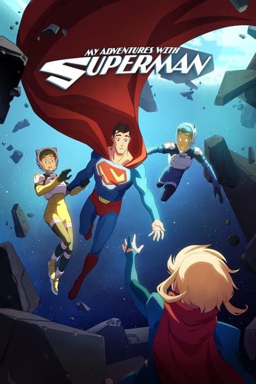 My Adventures with Superman Stream Sverige • Full Serie Online